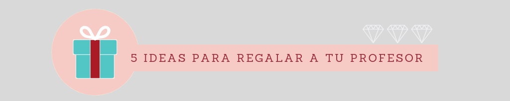 ¿Qué se le puede regalara a un profesor? Diferentes soluciones que les encantarán